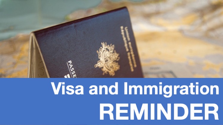 Visa and Immigration Reminder